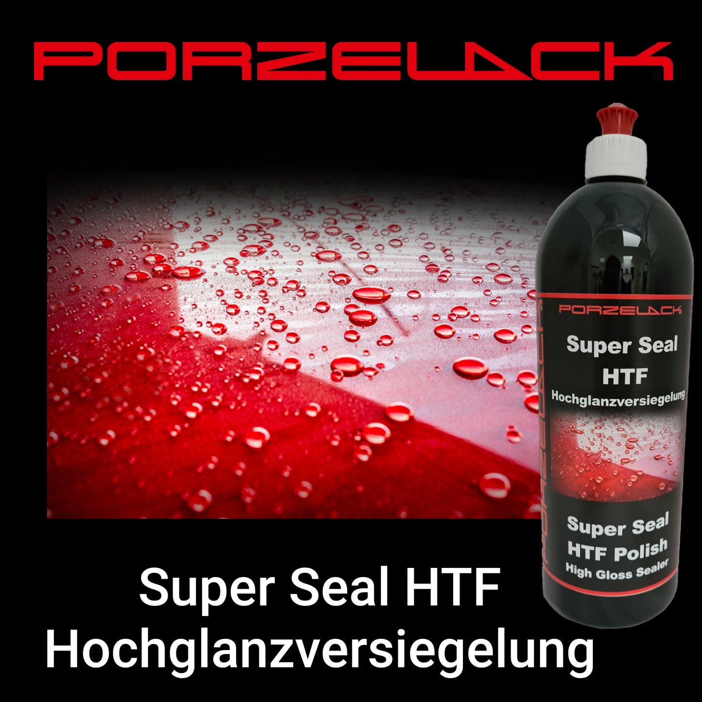 Super Seal HTF Hochglanzversiegelung