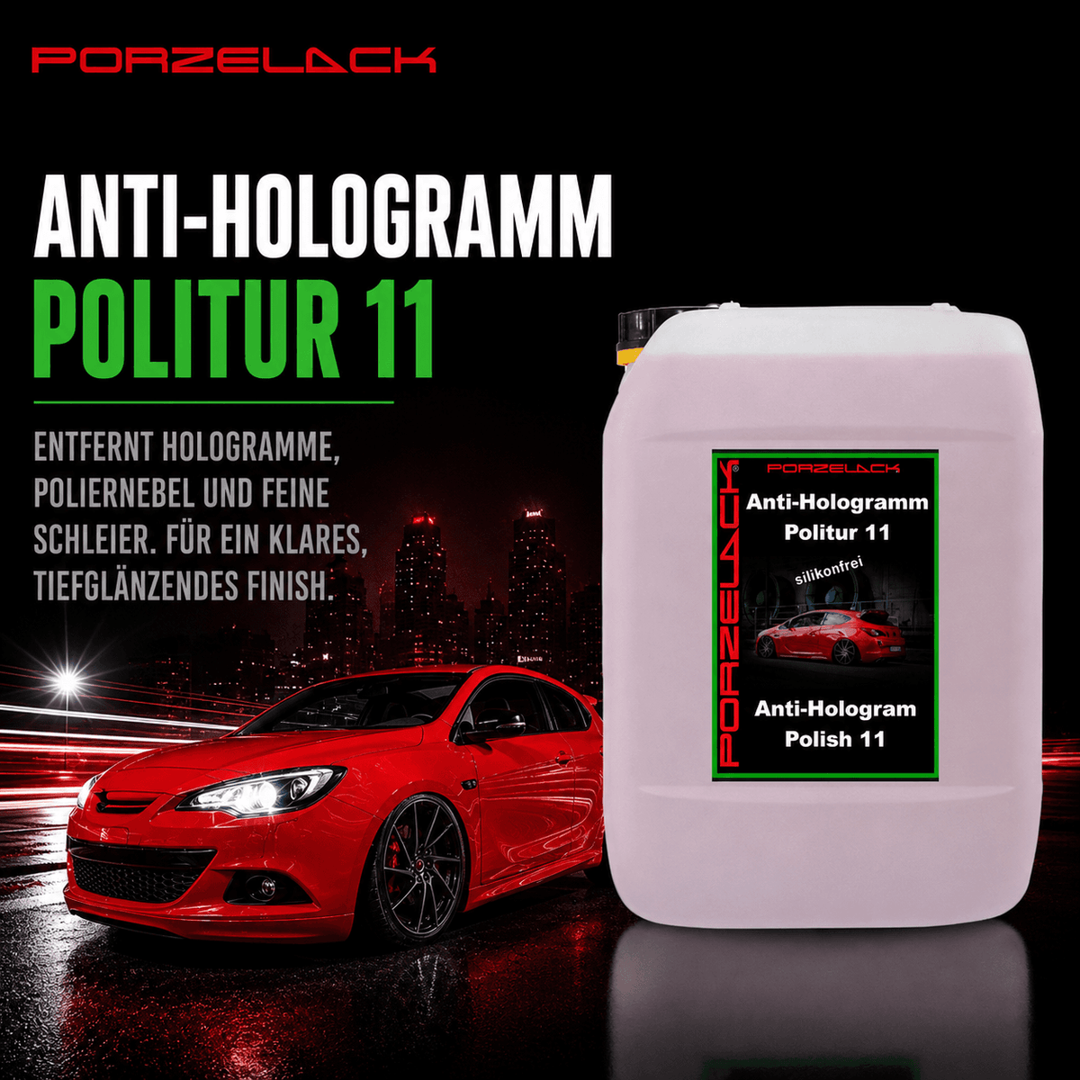 PORZELACK Antihologramm 11 Finishpolitur zur Entfernung feiner Hologramme