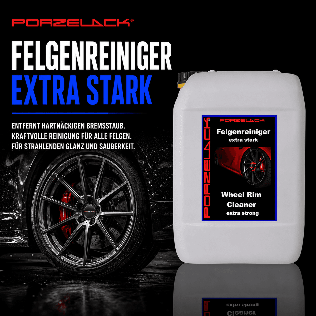 PORZELACK Felgenreiniger Extra Stark für professionelle Felgenreinigung