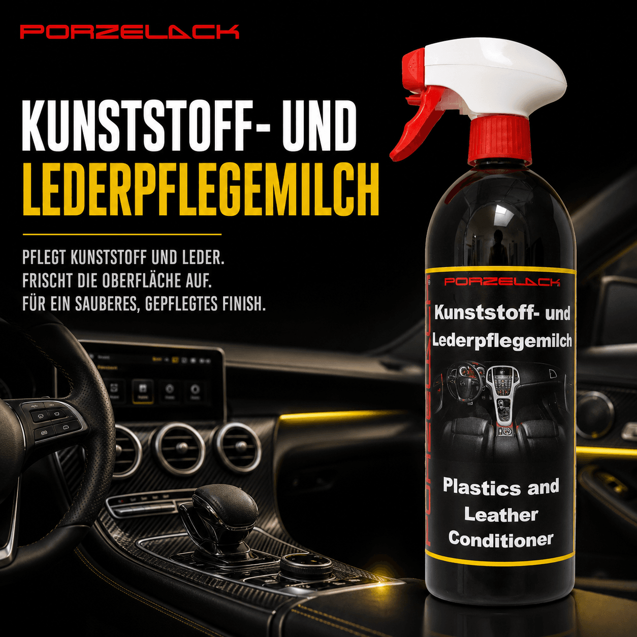 PORZELACK Kunststoff- & Lederpflegemilch für Autopflege und Fahrzeugpflege