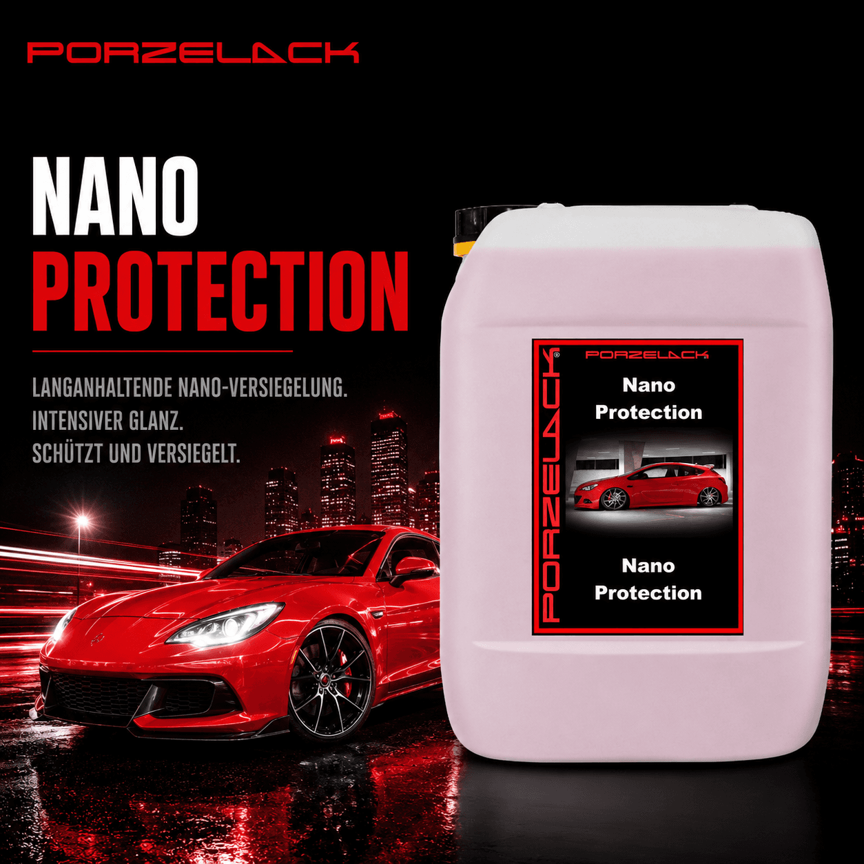 PORZELACK Nano Protection mit Carnaubawachs und HTF für Fahrzeugpflege