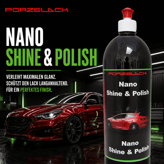 PORZELACK Nano Shine & Polish für Hochglanz und Lackschutz