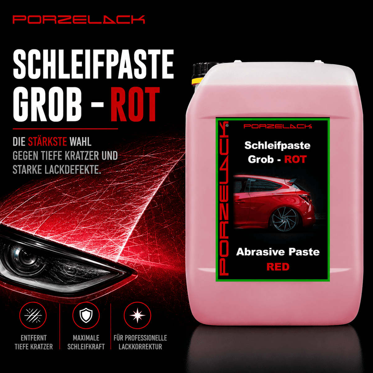 PORZELACK Schleifpaste Rot Grob zur Entfernung tiefer Kratzer und Lackdefekte
